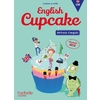 ANGLAIS CM - COLLECTION ENGLISH CUPCAKE - POSTERS - ED. 2018