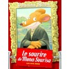 MHF LECTURE-COMPREHENSION - GERONIMO STILTON, LE SOURIRE DE MONA SOUR