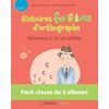 PACK DE 5 EX HISTOIRES FARFELUES D'ORTHOGRAPHE - MONSIEUR C ET SA CED