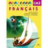 FACETTES FRANCAIS CM2 ED. 2011 - MANUEL DE L'ELEVE + MEMO