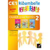 RIBAMBELLE CE1 SERIE JAUNE ED. 2016 - CAHIER D'ACTIVITES 2 + LIVRET D