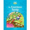 CLASSIC TALES SECOND EDITION 1: THE ENORMOUS TURNIP