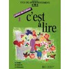 C'EST A LIRE CM1 - CAHIER DE L'ELEVE 1 - ED.1991