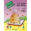 LA RUCHE AUX LIVRES CP/CE1 - CAHIER DE L'ELEVE 2 - ED.1991