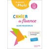 CAHIER DE FLUENCE CE1-CE2-CM - A PORTEE DE MOTS - GUIDE RESSOURCES -