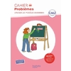 CAHIER DE PROBLEMES CM2 - CAHIER ELEVE - ED. 2023 - UTILISER LES MODE