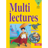 MULTILECTURES CP - LIVRE DE L'ELEVE - EDITION 2001