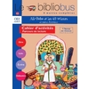 LE BIBLIOBUS N  15 CE2 - ALI BABA ET LES 40 VOLEURS - CAHIER D'ACTIVI