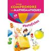 POUR COMPRENDRE LES MATHEMATIQUES CP - PHOTOFICHES - ED.2009