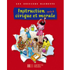 LES DOSSIERS HACHETTE INSTRUCTION CIVIQUE ET MORALE CYCLE 3 - LIVRE D