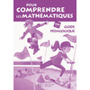 POUR COMPRENDRE LES MATHEMATIQUES CM1 - GUIDE PEDAGOGIQUE - ED.2009