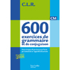 CLR 650 EXERCICES DE GRAMMAIRE ET DE CONJUGAISON CM - CORRIGES - ED.2