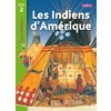 LES INDIENS D'AMERIQUE NIVEAU 2 - TOUS LECTEURS ! - LIVRE ELEVE - ED.