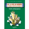 DOSSIERS HACHETTE GEO CYCLE 3-DE LA RUE AU MONDE : LA FRANCE A TOUTES