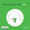 LECTURE CP - COLLECTION PILOTIS - ALBUM 3 VEUX-TU ETRE MON AMI ? - ED