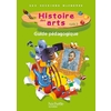 LES DOSSIERS HACHETTE HISTOIRE CYCLE 2 - HISTOIRE DES ARTS - GUIDE +