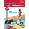 POUR COMPRENDRE LES MATHEMATIQUES CM2 - GUIDE PEDAGOGIQUE - ED. 2013