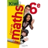 CAHIER DE MATHS KIWI 6E - EDITION 2013