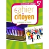CAHIER DU CITOYEN 5EME - EDITION 2014