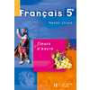 FLEURS D'ENCRE 5E - FRANCAIS - LIVRE DE L'ELEVE - EDITION 2006 - MANU