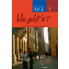 WIE GEHT'S? 4E LV2 PALIER 1 ANNEE 1 - ALLEMAND - CAHIER D'ACTIVITES -
