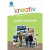 KREATIV PALIER 2 ANNEE 1 - ALLEMAND - CAHIER D'ACTIVITES - EDITION 20