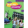 EL NUEVO A MI ME ENCANTA 2E ANNEE - ESPAGNOL - CAHIER D'ACTIVITES - E