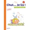 CHUT... JE LIS ! METHODE DE LECTURE CP - CAHIER ELEVE TOME 1 - ED. 20