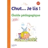 CHUT... JE LIS ! METHODE DE LECTURE CP - GUIDE PEDAGOGIQUE + CD - ED.