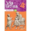 VIA LATINA LATIN - LANGUES ET CULTURES DE L'ANTIQUITE - 4E - LIVRE EL