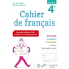 CAHIER DE FRANCAIS CYCLE 4 / 4E - ED. 2018