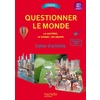 QUESTIONNER L'ESPACE ET LE TEMPS CE2 - COLLECTION CITADELLE - CAHIER