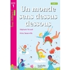 UN MONDE SENS DESSUS DESSOUS - TOUS LECTEURS ! NIVEAU 1 - LIVRE ELEVE