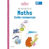 MA POCHETTE DE MATHS CP - LES POCHETTES ATELIERS - GUIDE RESSOURCES -