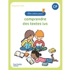 MON CAHIER POUR... COMPRENDRE DES TEXTES LUS CP - CAHIER ELEVE - ED.