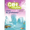 GET IN TOUCH ANGLAIS 4E 2008 LIVRE DU PROFESSEUR