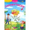 GRAMMAIRE FRANCAISE CM 2008 MANUEL DE L'ELEVE