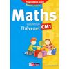 THEVENET MATHEMATIQUES CM1 2009 MANUEL DE L'ELEVE