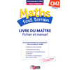 MATHS TOUT TERRAIN CM2 2012 LIVRE DU MAITRE