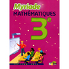 MATHEMATIQUES 3E -MYRIADE- MANUEL -GRAND FORMAT- 2012