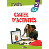 MATHS TICE 5E 2013 CAHIER D'ACTIVITES ELEVE