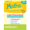 MATHS TOUT TERRAIN CE2 2016 LIVRE DU MAITRE DU MANUEL ET DU FICHIER E