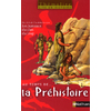 THEMALIRE - AU TEMPS DE LA PREHISTOIRE