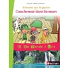 UN MONDE A LIRE - KIMAMILA CE1 - SERIE ROUGE - ALBUM 5 : CAUCHEMAR DA