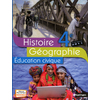 HISTOIRE-GEOGRAPHIE + EDUCATION CIVIQUE 4E 2011 - MANUEL