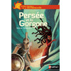 PERSEE ET LA GORGONE