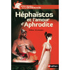 HEPHAISTOS ET L'AMOUR D'APHRODITE