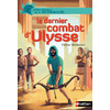 LE DERNIER COMBAT D'ULYSSE