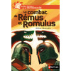 LE COMBAT DE REMUS ET ROMULUS