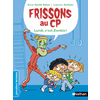 FRISSONS AU CP - LE LUNDI, C'EST ZOMBIE !